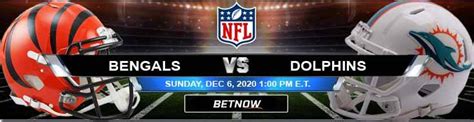 Cincinnati Bengals vs Miami Dolphins 12/06/2020 Odds, Picks, Predictions