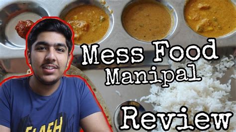 [Hindi] Manipal Mess (MIT) Food Full Review | Pictures | Menu | Quality | Manipal University ...