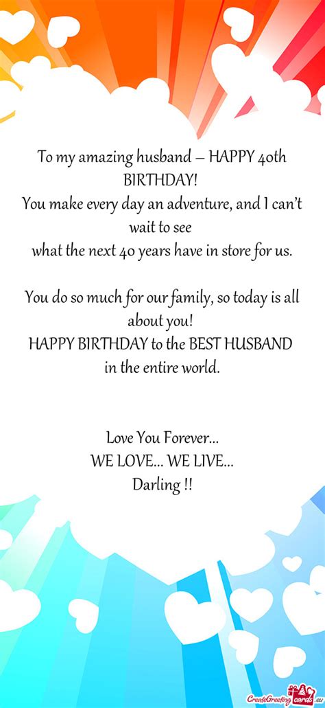 To my amazing husband – HAPPY 40th BIRTHDAY - Free cards