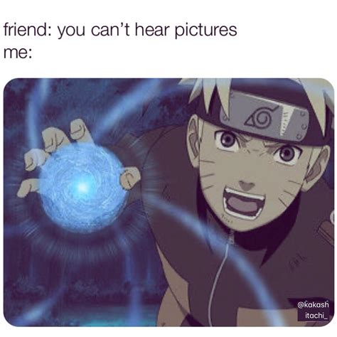 Rasengan! : r/narutomemes