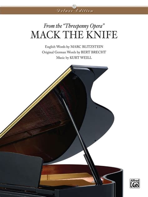 Mack the Knife (from The Threepenny Opera): Piano/Vocal/Chords: Kurt Weill - Digital Sheet Music ...