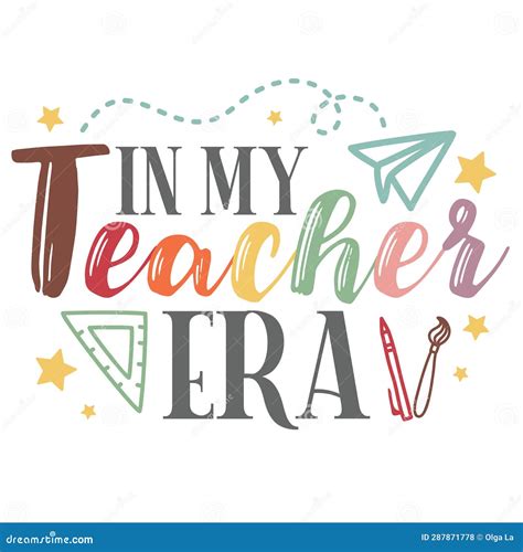 In My Teacher Era Vector Illustration. Stock Vector - Illustration of ...