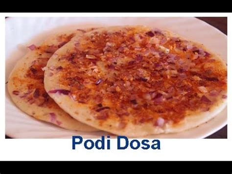 How to make Podi Dosa | Podi Dosa Recipes | Podi Dosa - YouTube