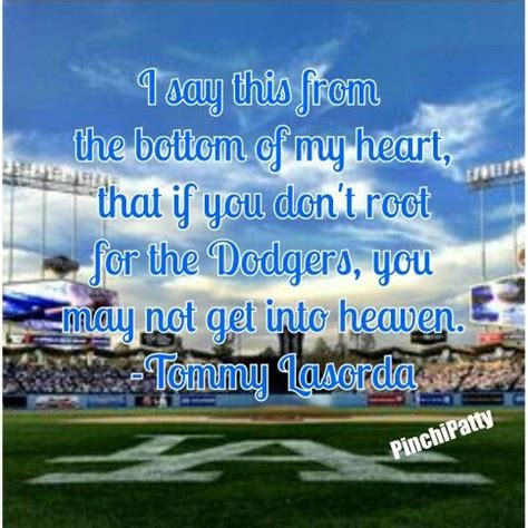 Tommy Lasorda Quote. Dodgers⚾ | Dodgers, Dodgers baseball, Baseball quotes