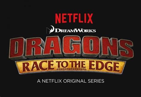 Dragons Race to the Edge: 15 Things to Know | Collider