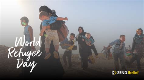 World Refugee Day 2021 - Send Relief