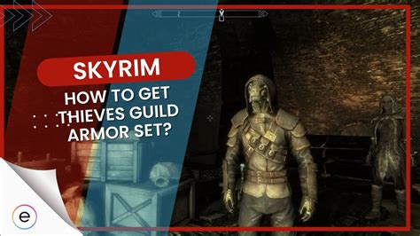 How To Get The Thieves Guild Armor In Skyrim - eXputer.com