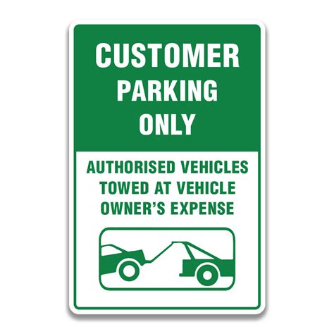 CUSTOMER PARKING ONLY SIGN - Safety Sign and Label