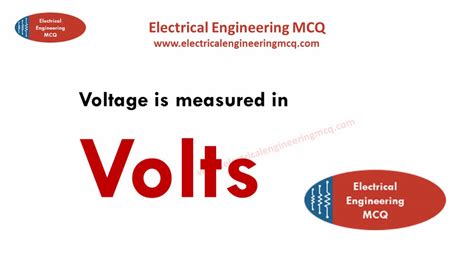 Voltage is measured in - Basic Electrical Engineering MCQ#36 • Electrical Engineering MCQ