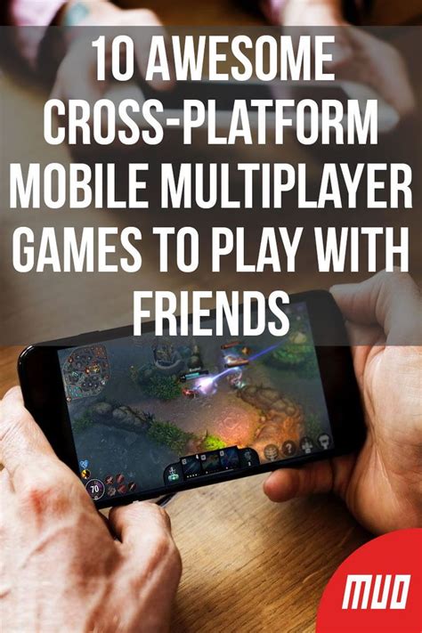 10 Awesome Cross-Platform Mobile Multiplayer Games to Play With Friends ...