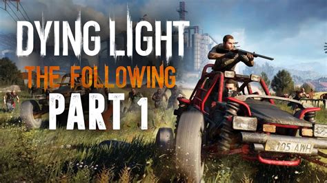 Dying Light The Following / Análisis de Dying Light The Following para Xbox One - 3DJuegos / The ...