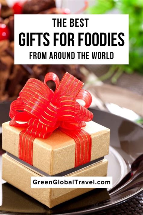 The Best Food Gifts From Around The World (2021 Guide) - Green Global ...