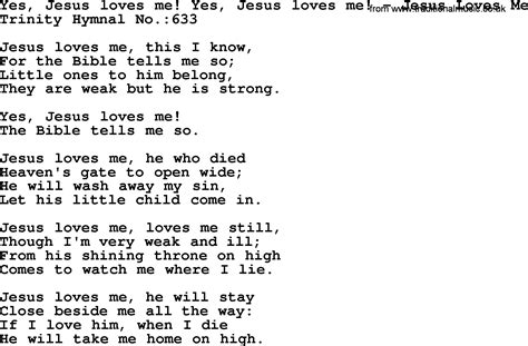 Trinity Hymnal Hymn: Yes, Jesus Loves Me! Yes, Jesus Loves Me!--Jesus ...