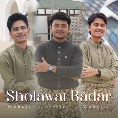 Muhajar Octaviananda Sholawat Badar ft. Saiful Rizal & Muhajir Lamkaruna Lyrics | Boomplay