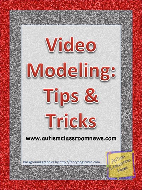 Video Modeling: Tips and Tricks - Autism Classroom Resources