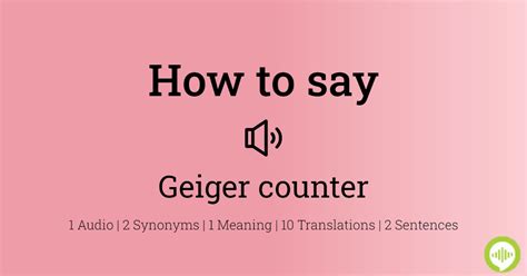 How to pronounce Geiger counter | HowToPronounce.com