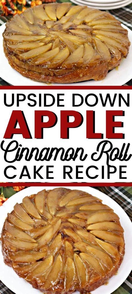 Cinnamon Roll Apple Upside Down Cake Recipe