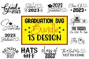 Class of 2023 Graduation Svg Bundle Grafik Von Sapna Studio · Creative ...