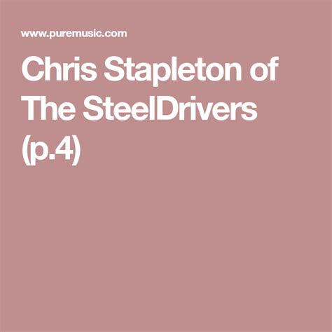 Chris Stapleton of The SteelDrivers (p.4) | Chris stapleton, Chris ...