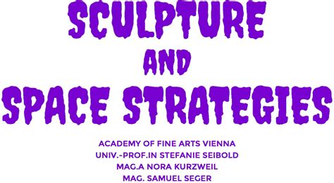 Sculpture and Space Strategies