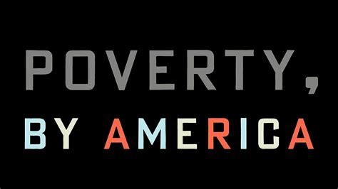 'Poverty, By America' shows how the rest of us benefit by keeping others poor | NPR