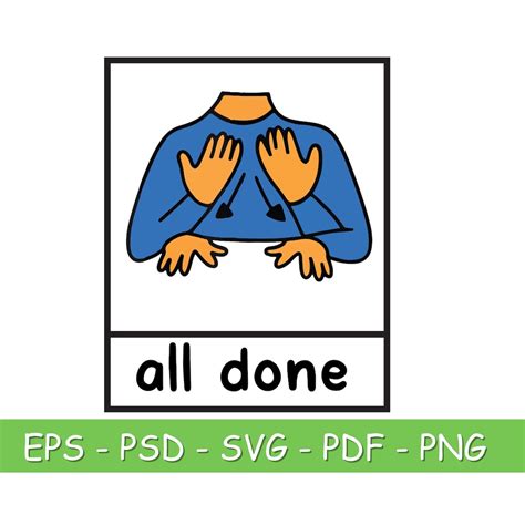 All Done Sign Language Speech Png Neurodiversity Png Digital - Etsy UK