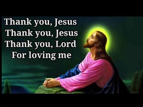 Thank You Jesus For Loving Me Lyrical Video | English Christian Song ...