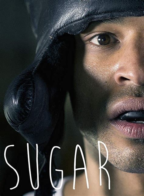 Sugar (2017) - Posters — The Movie Database (TMDB)