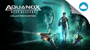 AquaNox Deep Descent - Collector’s Edition Crack PC Game 2022 CPY