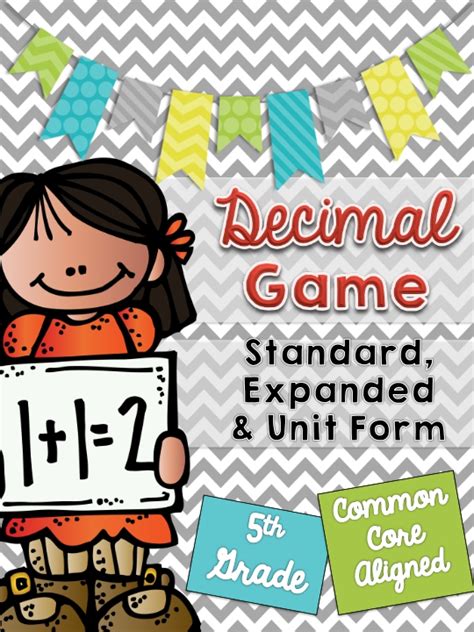 Decimal Game: Standard, Expanded & Unit Form by Teach Simple