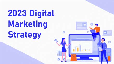 How To Plan Your 2023 Digital Marketing Strategy