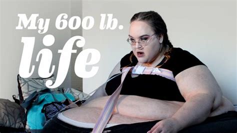 My 600-lb Life - TLC Reality Series - Where To Watch