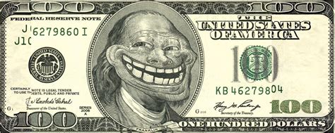 Trollface $100 Note Artwork | Trollface / Coolface / Problem? | Know Your Meme