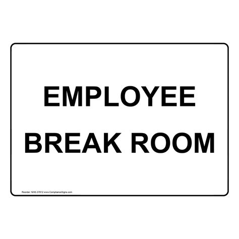 Portrait Employee Break Room Sign NHEP-37812