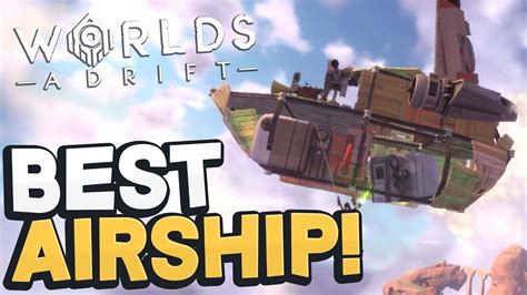 Worlds Adrift - BEST AIRSHIP EVER! Amazing New Open World Sandbox! - Worlds Adrift Beta Gameplay ...