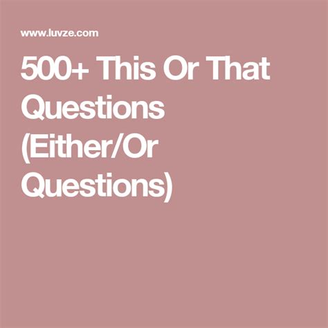 500+ This Or That Questions Game (Either/Or Questions) | Either or questions, Fun questions to ...