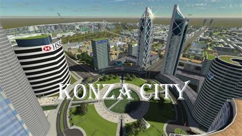 KONZA CITY,vision 2030 work in progress.Kenya - YouTube