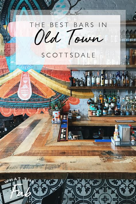 8 Best Bars in Old Town Scottsdale | 2023