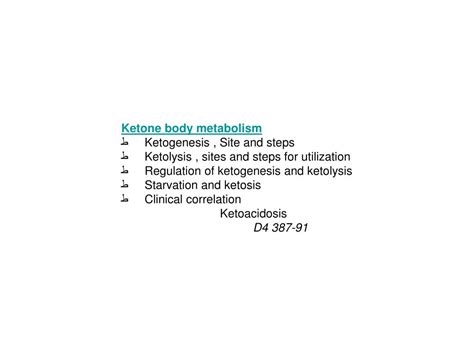 PPT - Ketone body metabolism ط Ketogenesis , Site and steps PowerPoint ...