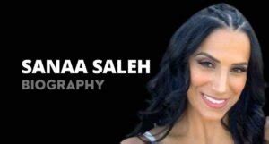 Who is Sanaa Saleh? Details on Nationality, Instagram & Family