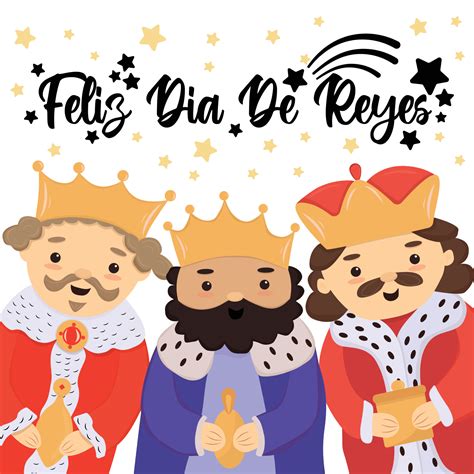 feliz dia de reyes - happy day of kings - traducción al español. linda ...