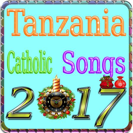 Tanzania Catholic Songs скачать бесплатно - cavada.tanzaniacatholicsongs