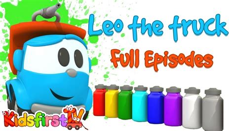 Learn colors with Leo the Truck! Full Episodes. - YouTube