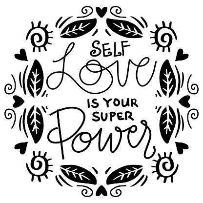 Self Love Is Your Super Power Motivational Quotes Stock Illustration ...