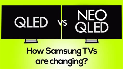 QLED TV vs Neo QLED 8K: how Samsung TVs are changing. - YouTube