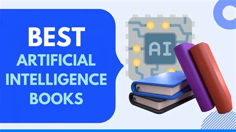 11 Best AI Books for Beginners and Advanced Practitioners