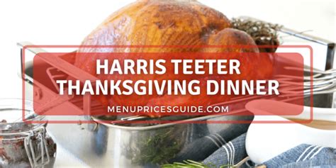 Harris Teeter Thanksgiving Dinner Prices 2023