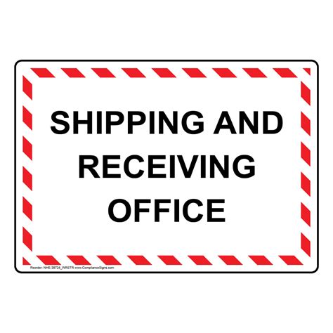 Shipping And Receiving Office Sign NHE-38724_WRSTR