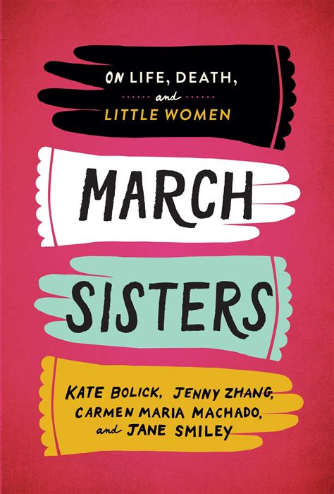 Book Review: March Sisters: On Life, Death, and Little Women – Louisa May Alcott is My Passion