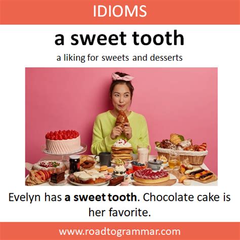 A Sweet Tooth | Idioms, English idioms, English vocabulary words learning